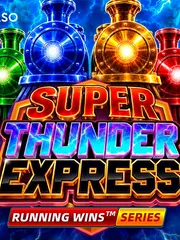 SUPER THUNDER EXPRESS: TRINITY SERIES™
