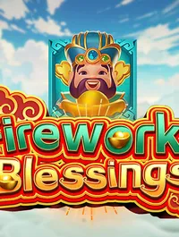 Fireworks Blessings